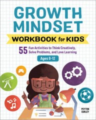 Growth Mindset Workbook for Kids: 55 Fun Activities to Think Creatively, – GOOD