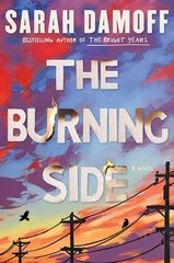 The Burning Side: A Novel/Fast Delivery