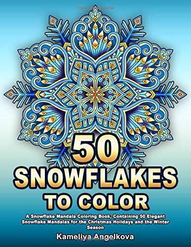 50 SNOWFLAKES TO COLOR: A Snowflake Mandala Coloring Book, Containing 50 – GOOD