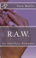 R.A.W.: An Amethyst Romances by Vera Hollis (English) Paperback Book