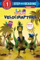 Velociraptors (StoryBots) (Step into Reading) – Paperback – VERY GOOD
