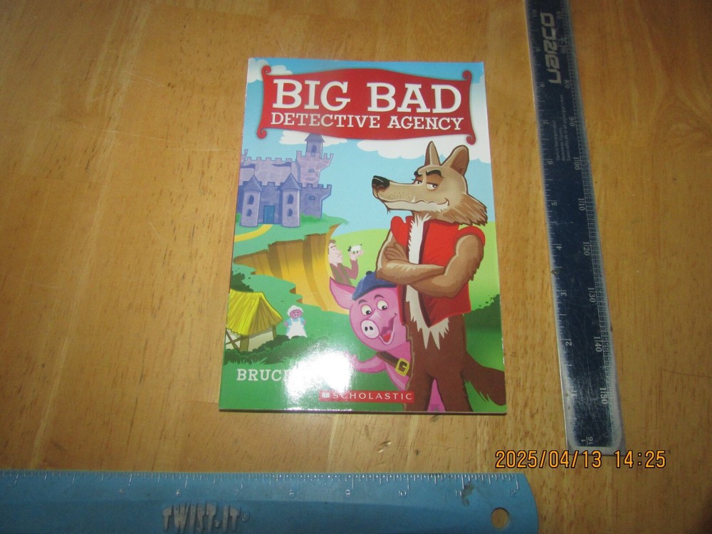 Big Bad Detective Agency by Bruce Hale (2015, Trade Paperback)
