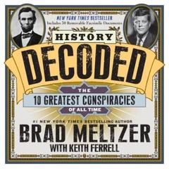 History Decoded: The 10 Greatest Conspiracies of All Time – Hardcover – GOOD