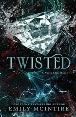 Twisted (Never After) – Paperback, by McIntire Emily – Very Good