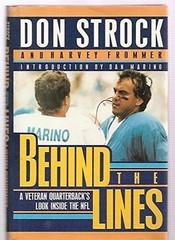 Behind the Lines: A Veteran Quarterback’s Look Inside the NFL – VERY GOOD