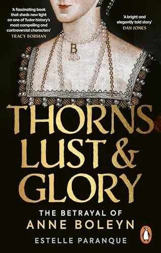 Ebury Press Thorns, Lust and Glory. – Paperback, by Unknown Author – Very Good