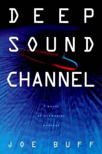 Deep Sound Channel – Hardcover By Buff, Joe – GOOD