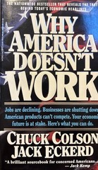 Why America Doesn’t Work by Jack Eckerd and Charles M. Colson (1992, Mass…