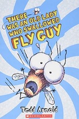 There Was an Old Lady Who Swallowed Fly Guy Tedd Arnold [Used – Fair] [Softcover