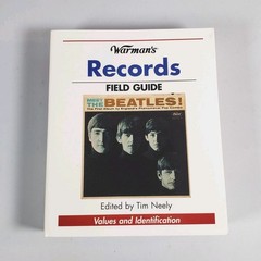 WARMAN’S RECORDS FIELD GUIDE Tim Neely VALUES 2004 Krause