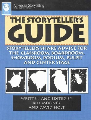 Storyteller’s Guide by Mooney, Bill; Holt, David