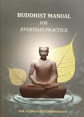 Buddhist Manual for Everyday Practice