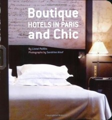 Boutique and Chic Hotels in Paris, Pailles, Lionel