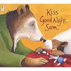 Kiss Good Night, Sam – Paperback By Hest, Amy – GOOD