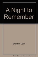 Night to Remember By Dyan Sheldon