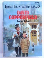 David Copperfield (Great Illustrated Classics)