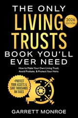 The Only Living Trusts Book Youll Ever Need Avoid Probate Paperback 2026 Edition