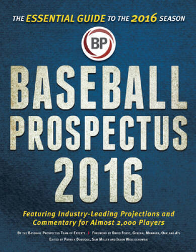Baseball Prospectus 2016 – Paperback By Miller, Sam – VERY GOOD