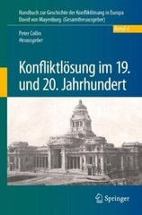Peter Collin Konfliktlösung im 19. und 20. Jahrhundert (Hardback) (UK IMPORT)