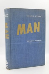 Man: An Autobiography by George R Stewart Hardcover 1st Edition