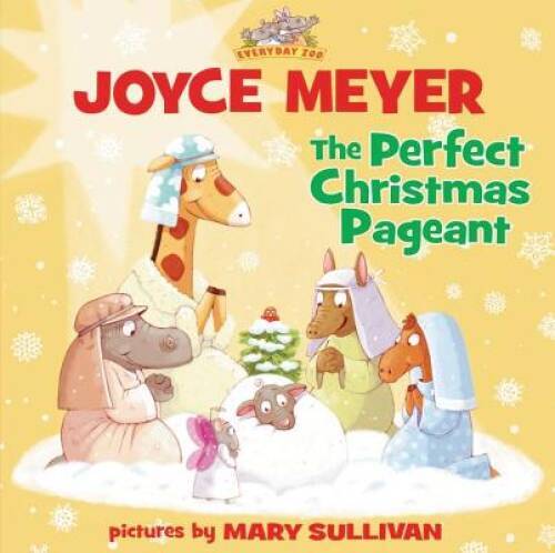 The Perfect Christmas Pageant (Everyday Zoo) – Hardcover – VERY GOOD