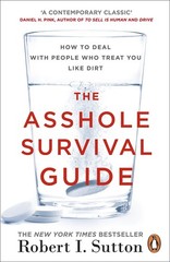 Asshole Survival Guide – paperback Robert I. Sutton