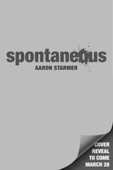 Spontaneous by Starmer, Aaron