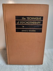 LIKE NEW! 1954, The Technique of Psychotherapy by Lewis R. Wolberg Vintage (HC)