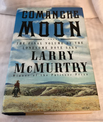 Comanche Moon Larry McMurtry 1997 First Edition First Print Hardcover NICE CLEAN