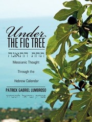 UNDER THE FIG TREE By Patrick Gabriel Lumbroso *Excellent Condition*