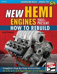 New Hemi Engines 2003-Present: How to Rebuild 5.7L 6.1L 6.2L 6.4L Hellcat Book
