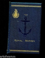 Historical Records of the Royal Marines, Vol. 1: 1664-1701., Maj. Edye, HB