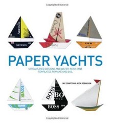 Paper Yachts: Streamlined Designs and Water-Resistant Templates to Make a – GOOD