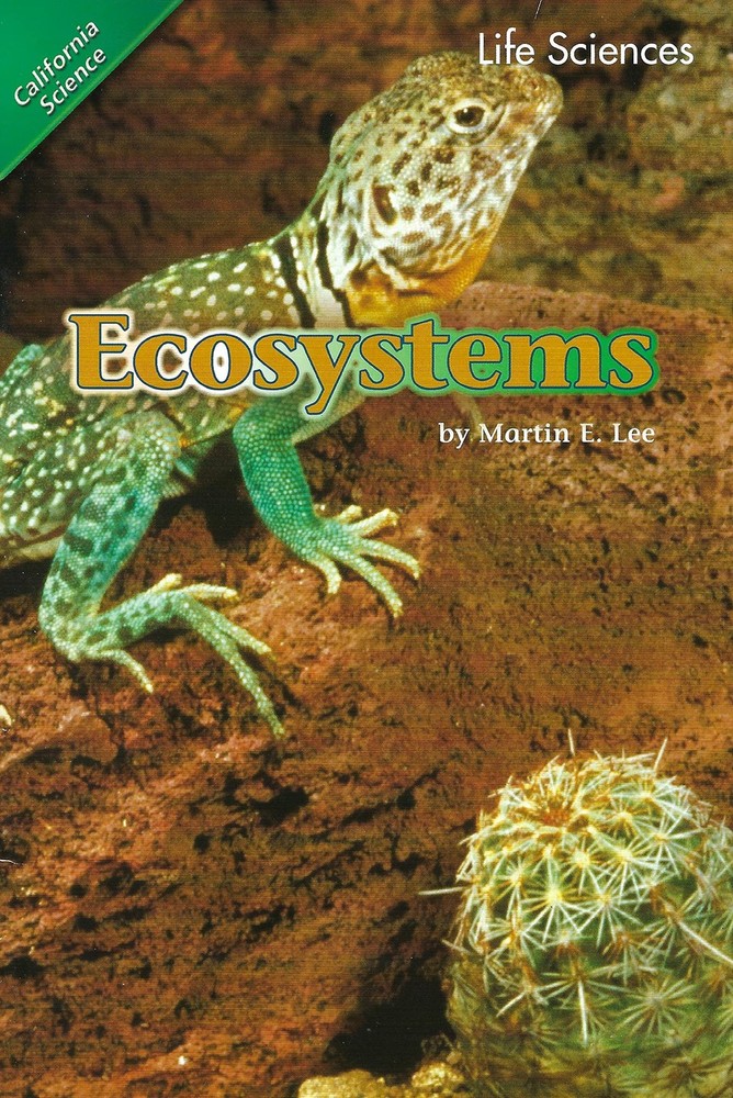 Scott Foresman California Science Life Sciences Ecosystems