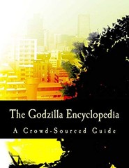 The Godzilla Encyclopedia: A C – GOOD
