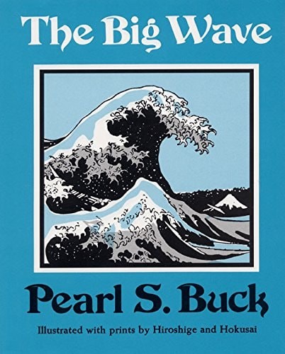 The Big Wave by Buck, Pearl S, Acceptable Book