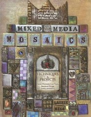 Mixed-Media Mosaics: Techniques and Projects Using Polymer Clay Tiles, Be – GOOD