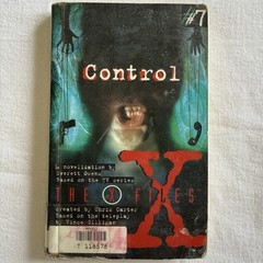 X Files YA #07 Control by Owens, Everett; Nielsen, Cliff
