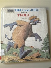 Jethro and Joel Were A Troll by Bill Peet (1987 Hardcover First Edition)