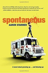 SPONTANEOUS By Aaron Starmer – Hardcover **BRAND NEW**