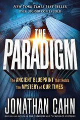 The Paradigm: The Ancient Blueprint – Hardcover, by Cahn Jonathan – Very Good u