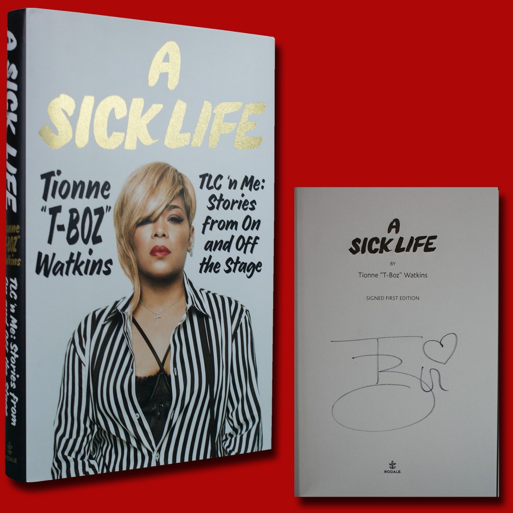A Sick Life SIGNED Tionne “T-Boz” Watkins (2017,HC,1st/1st) BRAND NEW