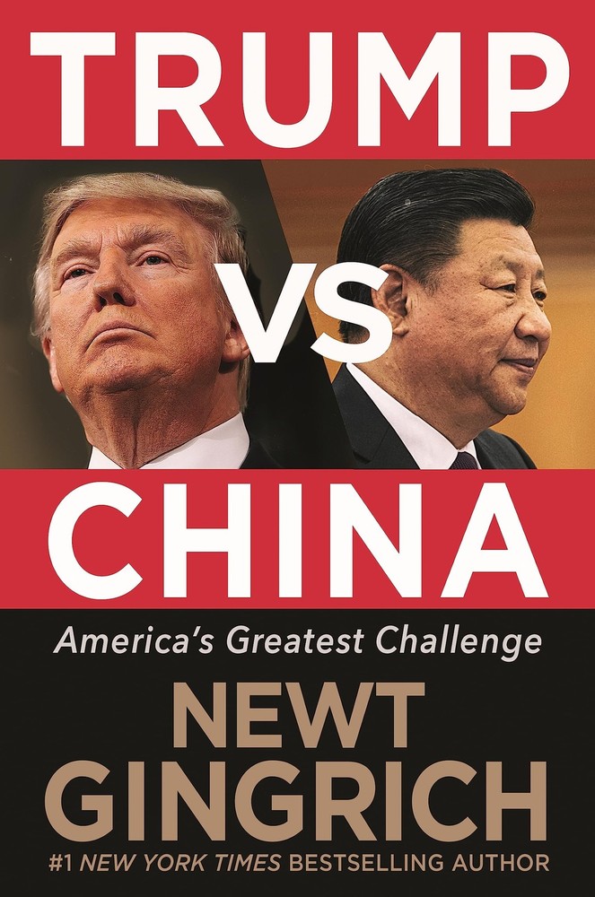 Trump vs. China: Facing America’s Greatest Threat