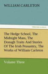 The Hedge School, The Midnight Mass, The Donagh Traits And Stories Of The I…