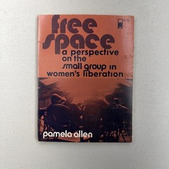 Free Space by Pamela Allen – Second Edition – Feminist Theory / Women’s Studies