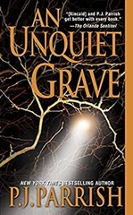 An Unquiet Grave Paperback P. J. Parrish