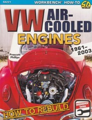 SA221 How to Rebuild VW Air Cooled Engines 1961-2003 Volkswagen Type 1, 2 & 3