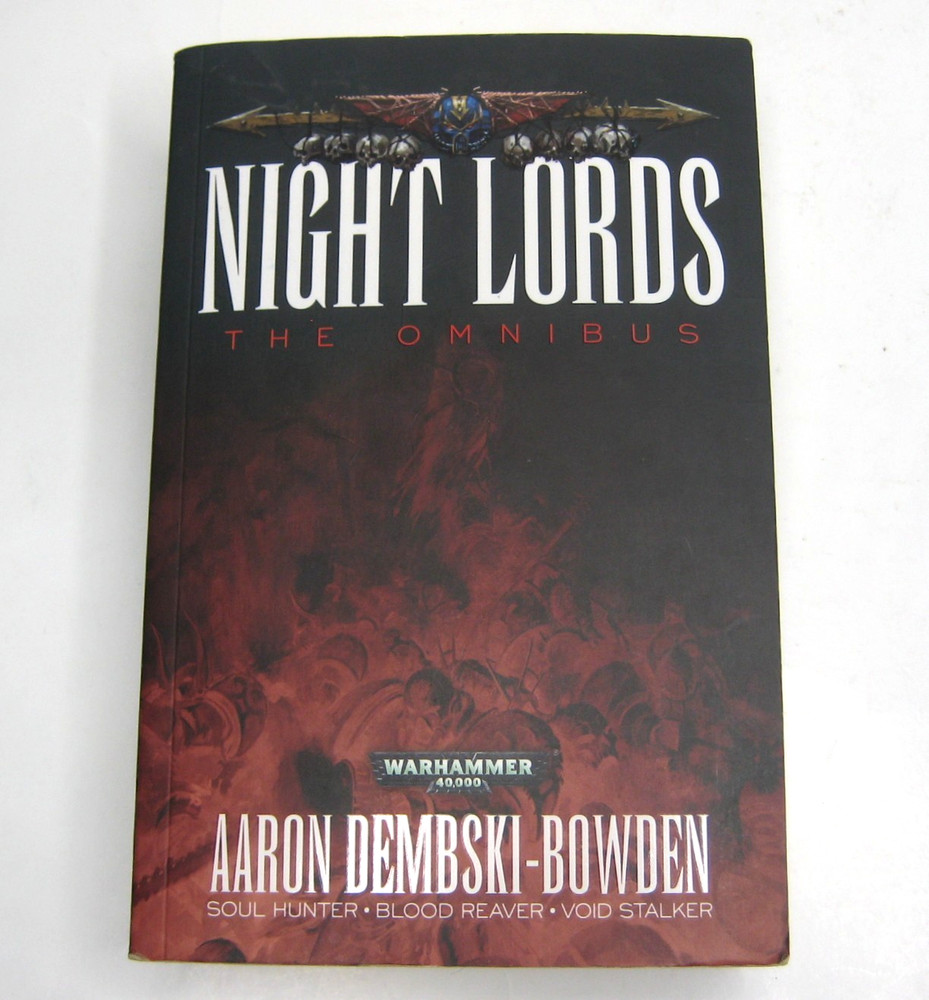 Warhammer 40k Night Lords The Omnibus by Aaron Dembski-Bowden Black Library PB
