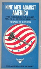 Nine Men Against America, by Rosalie M Gordon, Americanist Library 1965