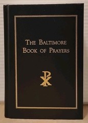 Baltimore Book of Prayers by Third Plenary Council of Baltimore Staff – 1995 HC